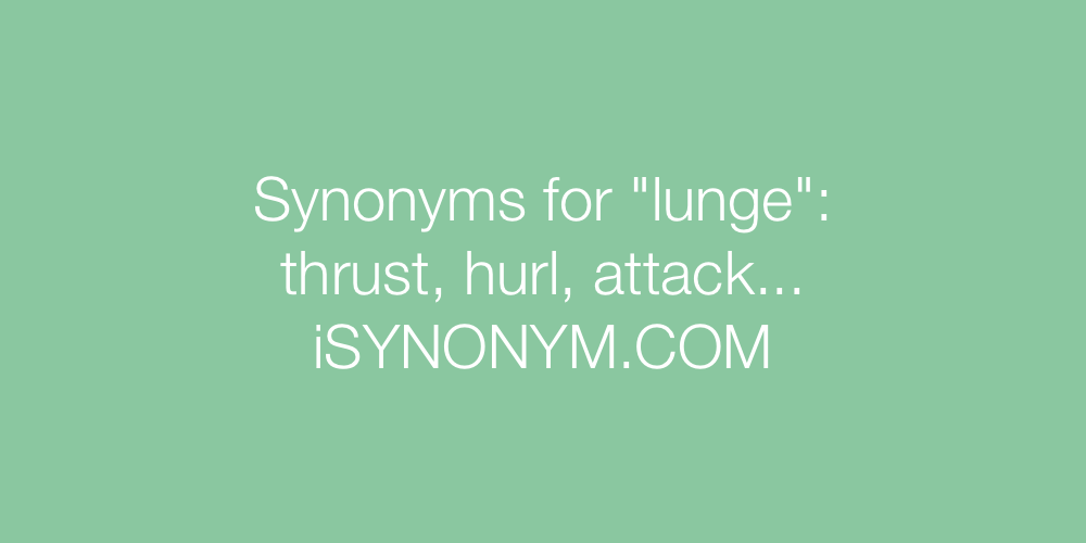 Synonyms lunge