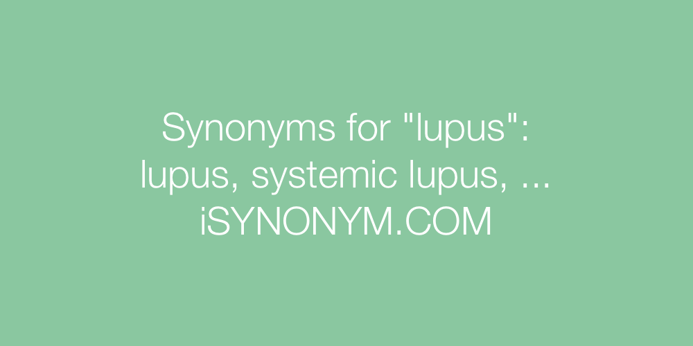Synonyms lupus
