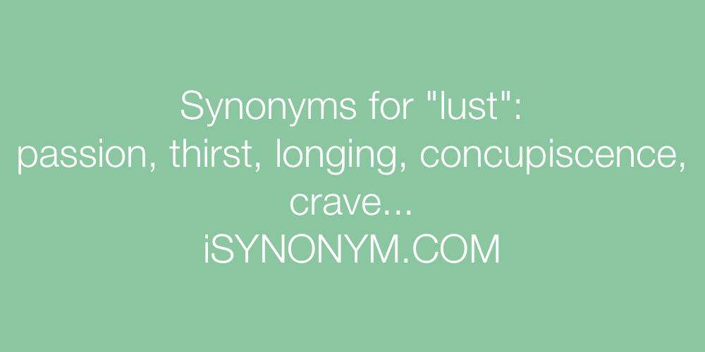 Synonyms lust