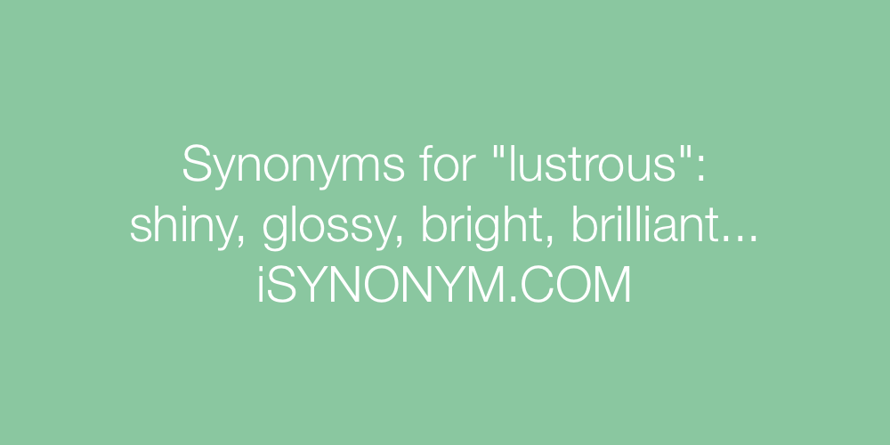 Synonyms lustrous