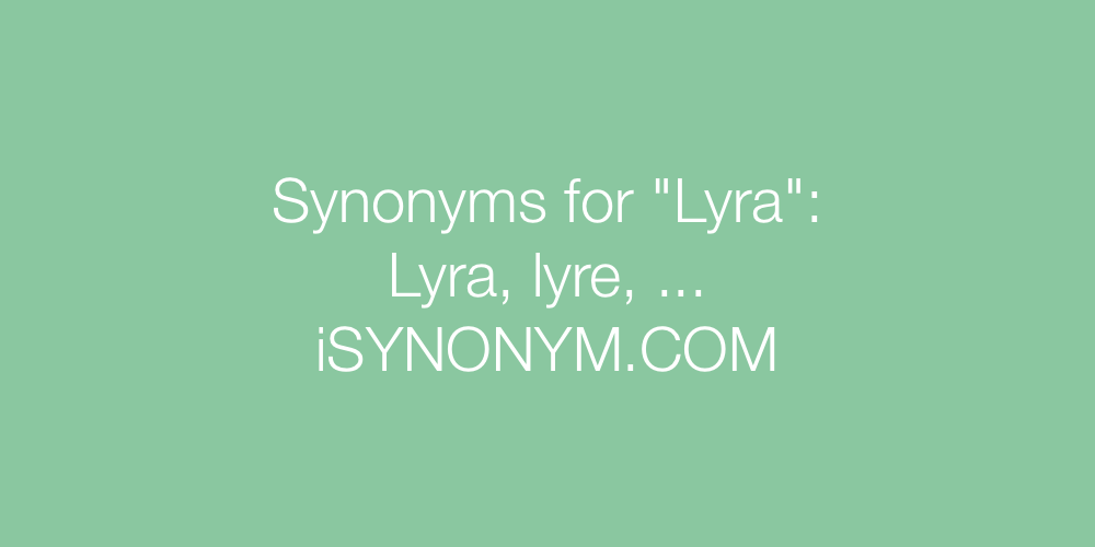 Synonyms Lyra