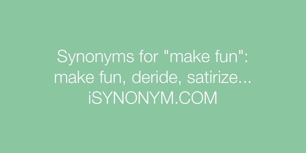 Synonyms make fun