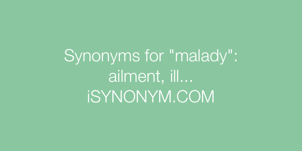 Synonyms malady