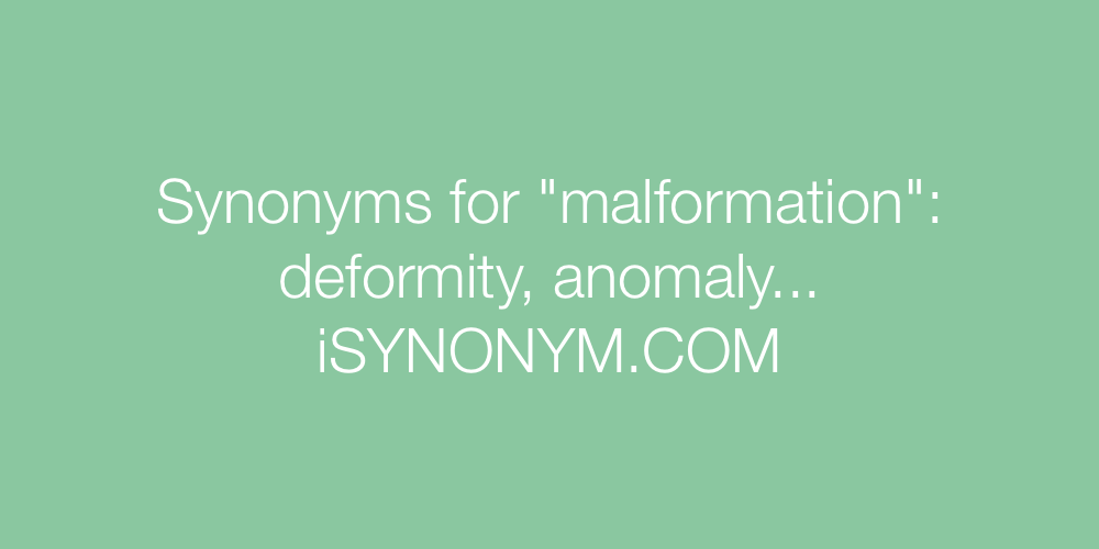 Synonyms malformation