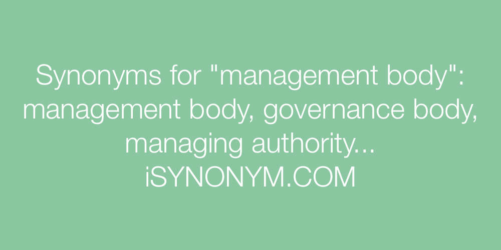 Synonyms management body