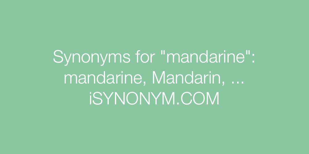 Synonyms mandarine