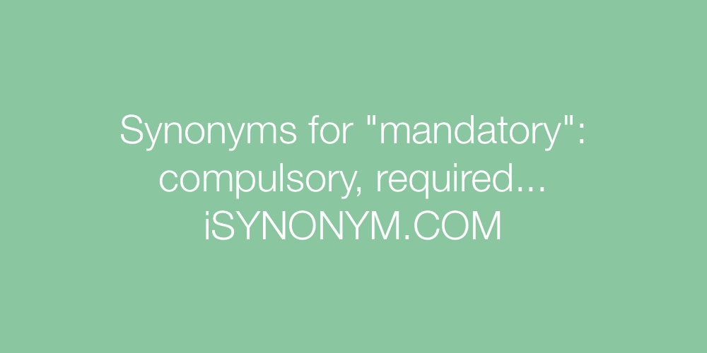 Synonyms mandatory