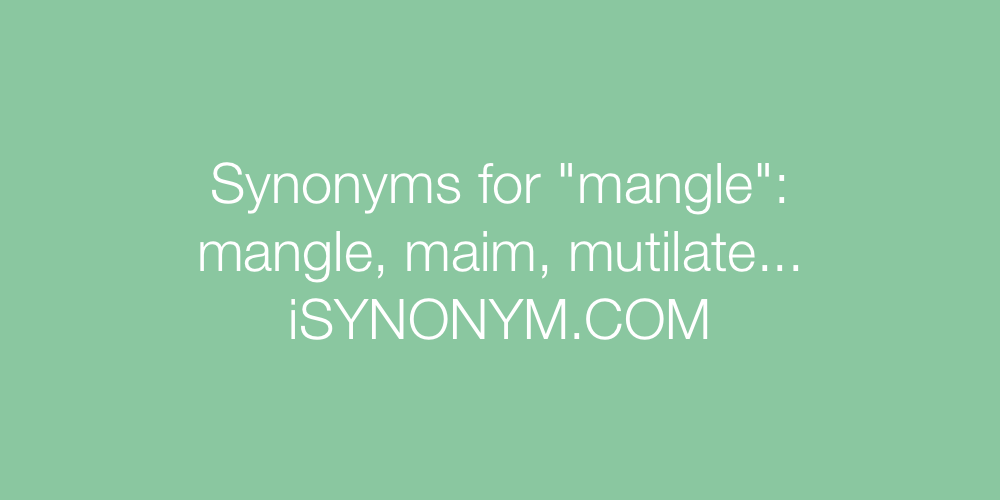 Synonyms mangle