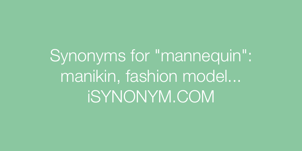 Synonyms mannequin