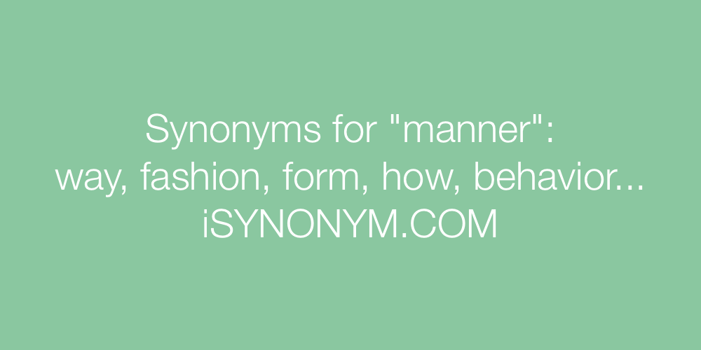 Synonyms manner