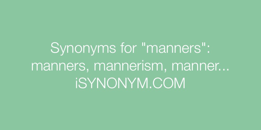 Synonyms manners