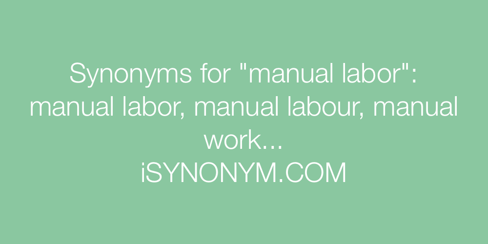 Synonyms manual labor