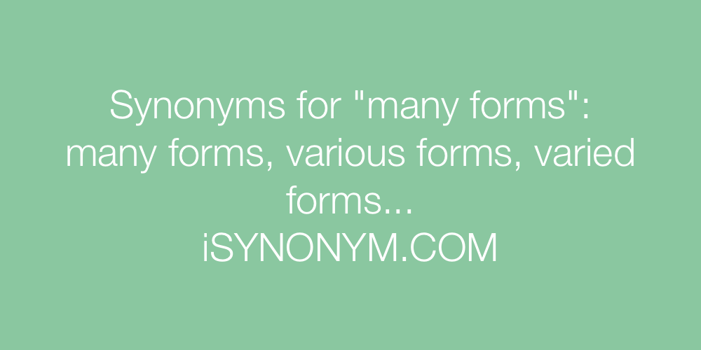 Synonyms many forms