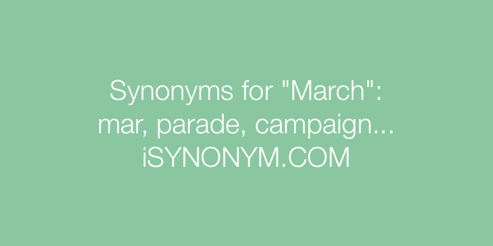 Synonyms March