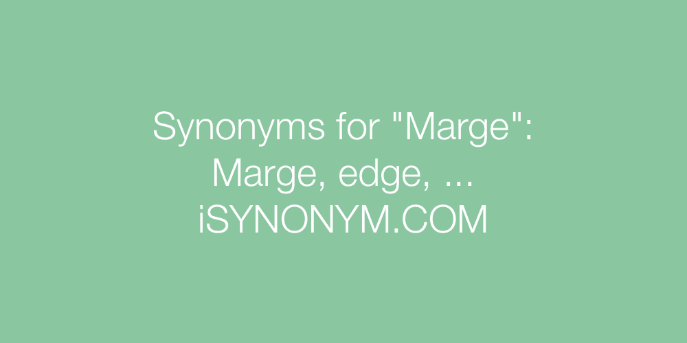 Synonyms Marge