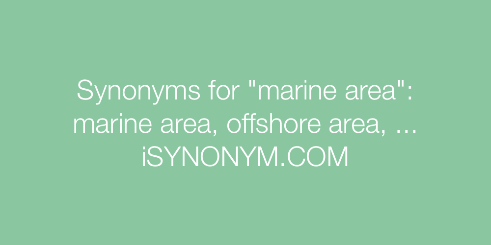 Synonyms marine area