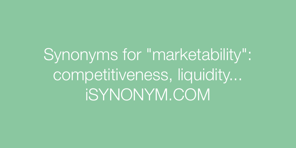 Synonyms marketability