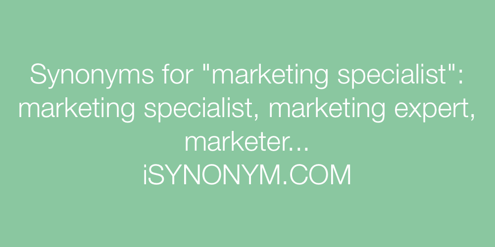 Synonyms marketing specialist