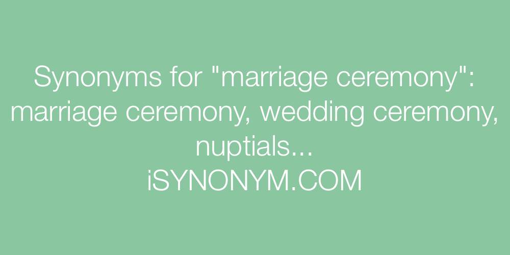 Synonyms marriage ceremony