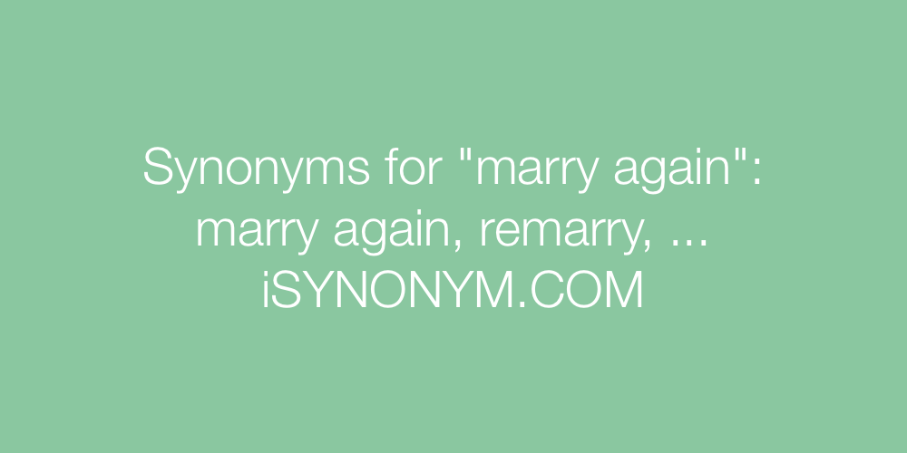 Synonyms marry again