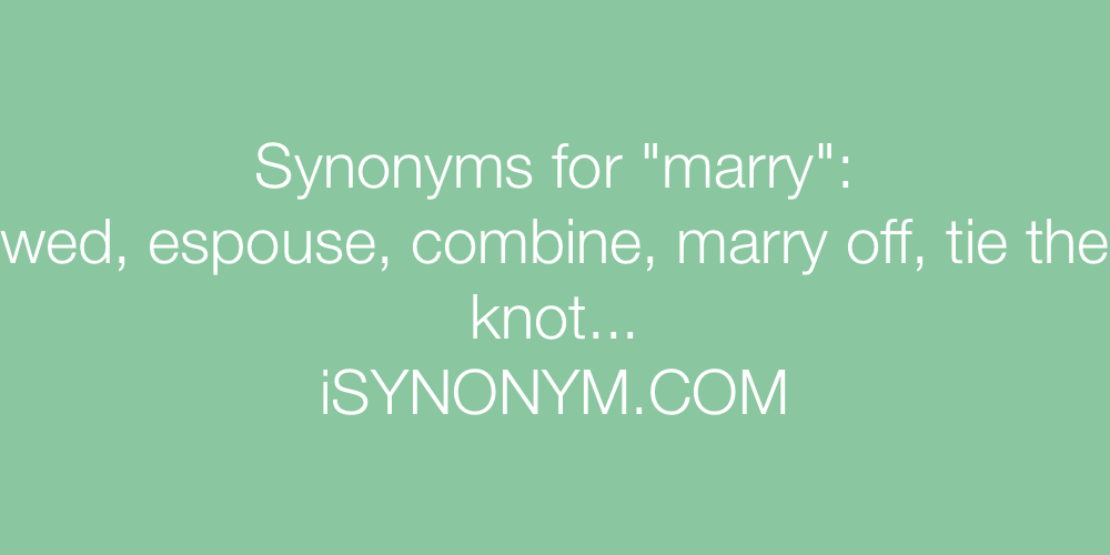 Synonyms marry