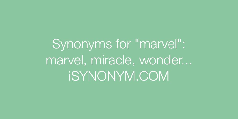 Synonyms marvel