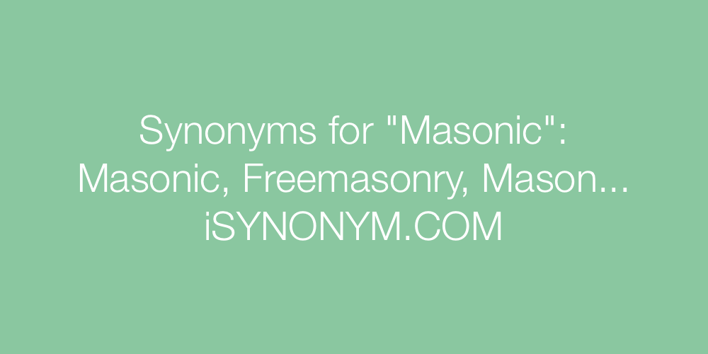 Synonyms Masonic