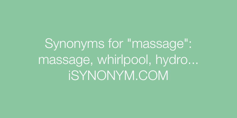 Synonyms massage