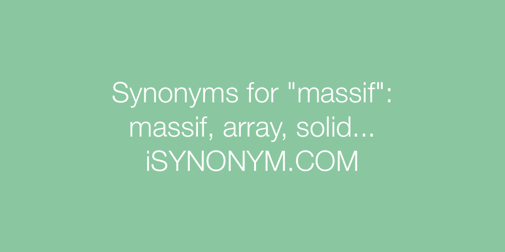 Synonyms massif