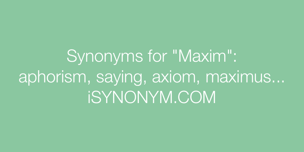 Synonyms Maxim