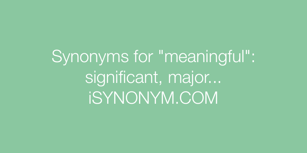 Synonyms meaningful