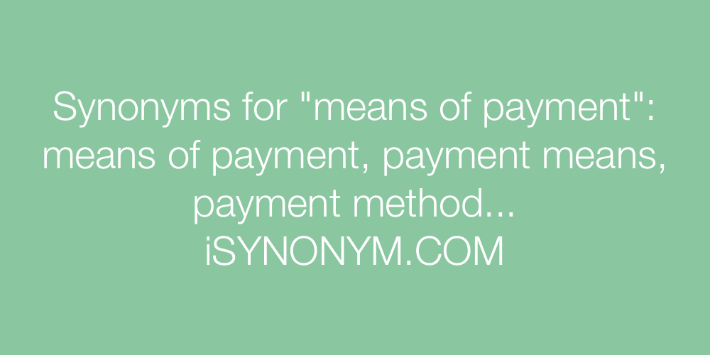 Synonyms means of payment