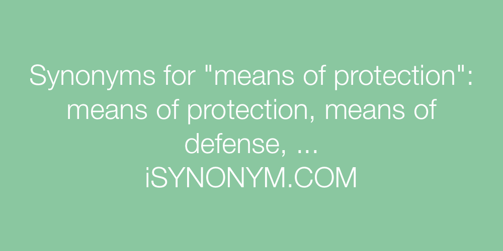 Synonyms means of protection