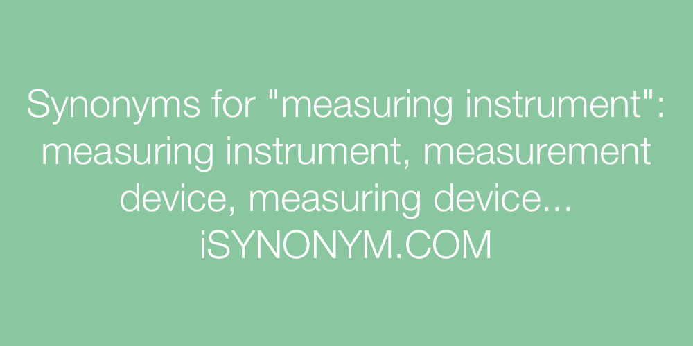 Synonyms measuring instrument