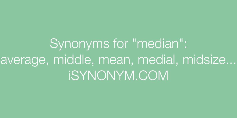 Synonyms median