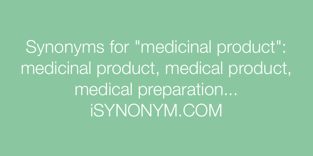 Synonyms medicinal product