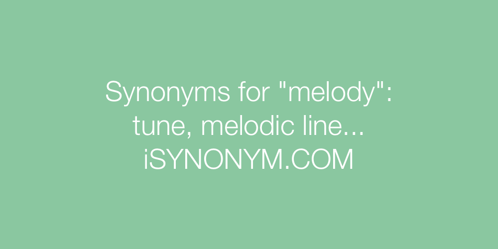 Synonyms melody