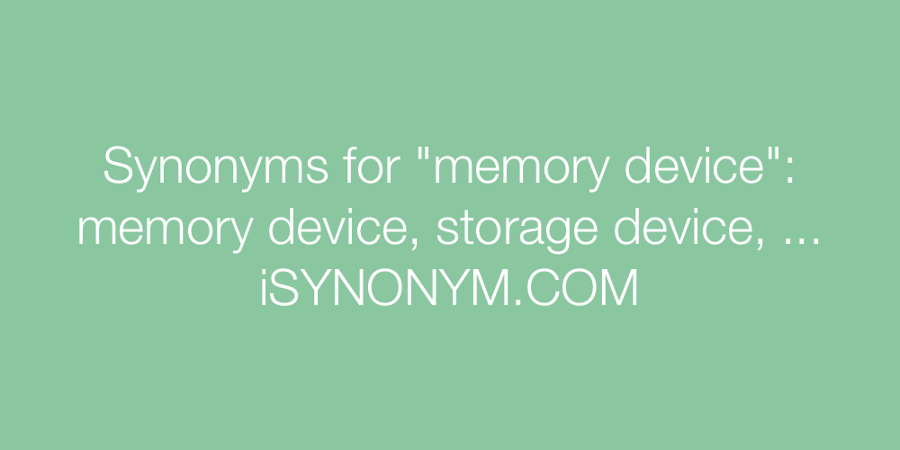 Synonyms memory device