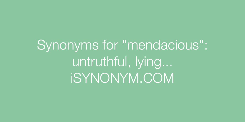 Synonyms mendacious