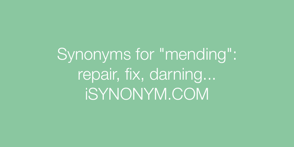 Synonyms mending
