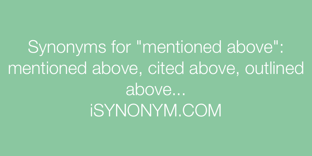 Synonyms mentioned above