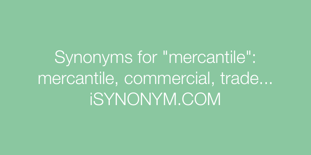 Synonyms mercantile