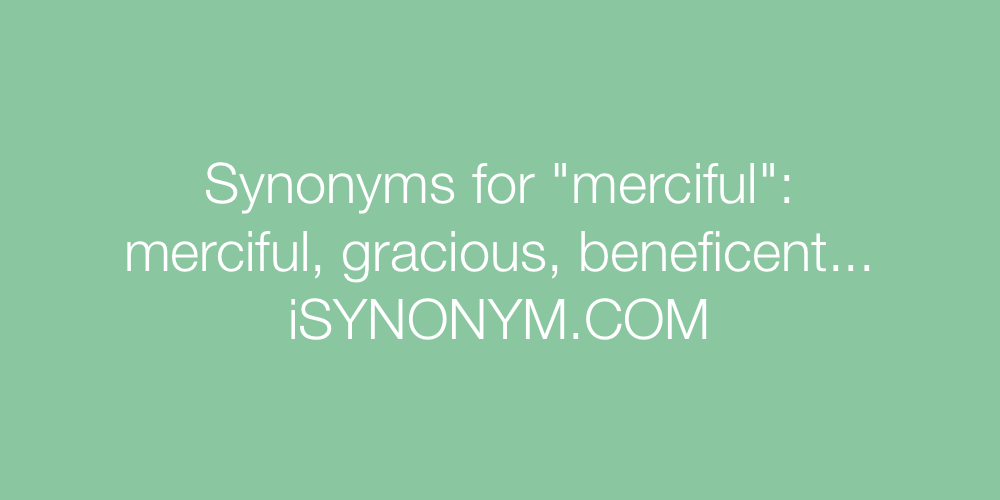 Synonyms merciful