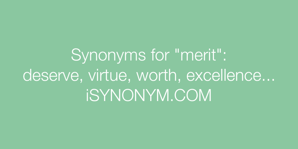 Synonyms merit