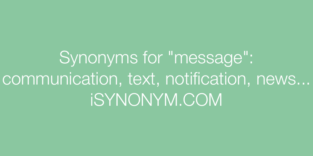 Synonyms message