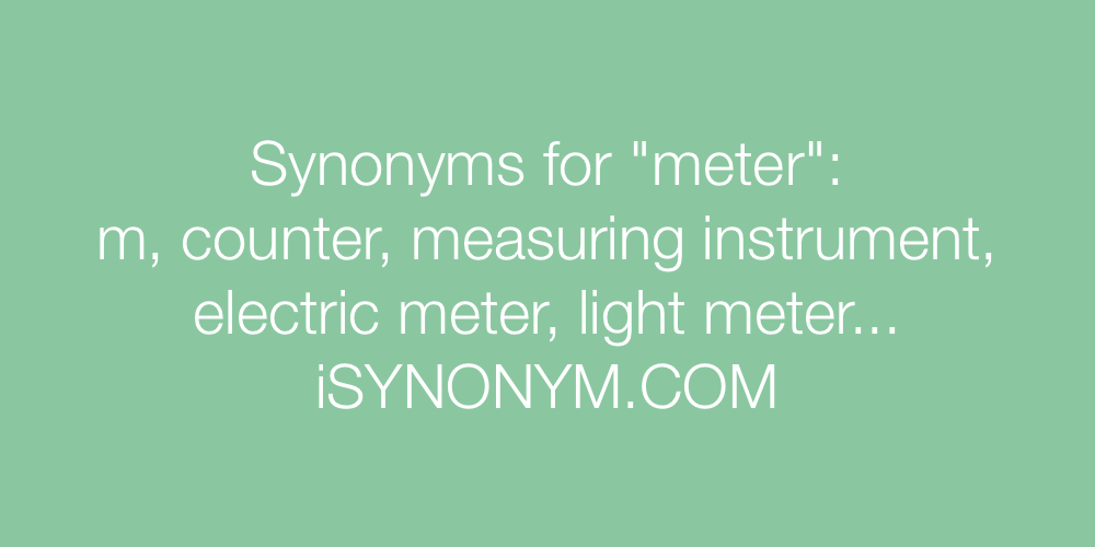 Synonyms meter