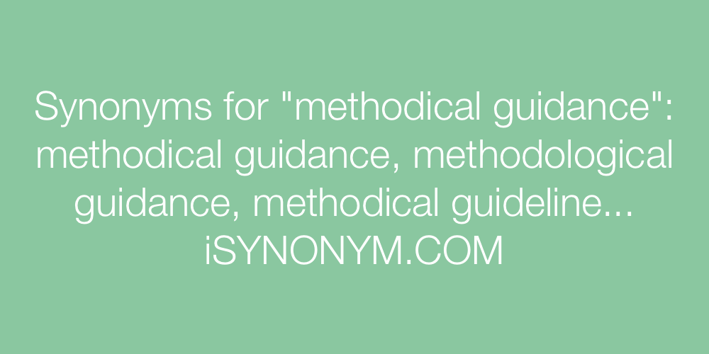 Synonyms methodical guidance