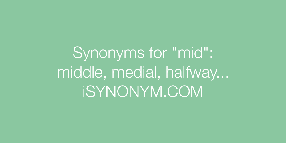 Synonyms mid