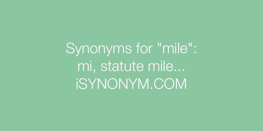 Synonyms mile