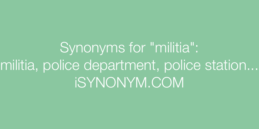 Synonyms militia